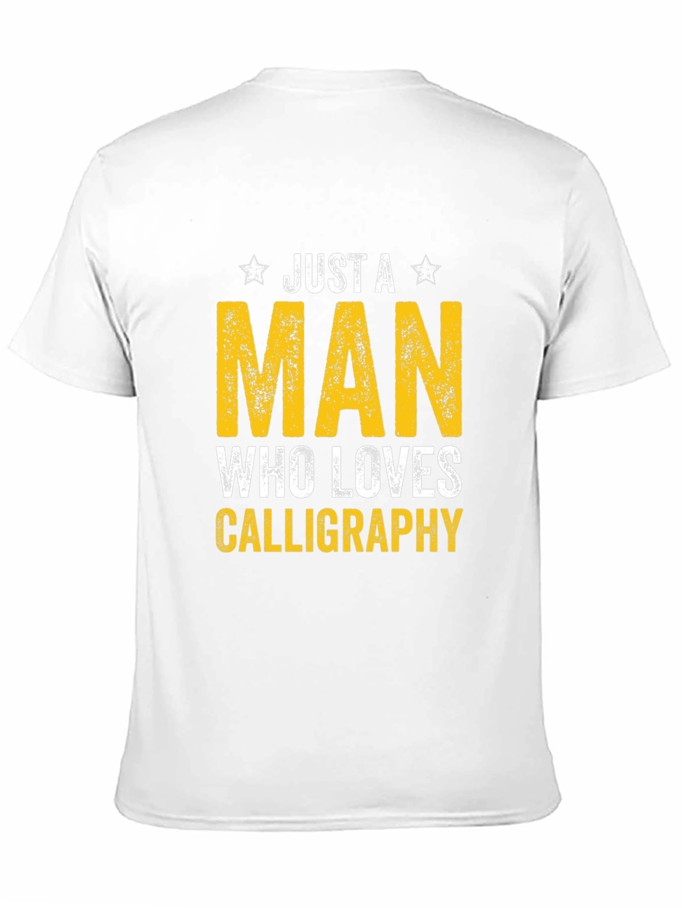 Just A Man Who Loves Calligraphy T-Shirt