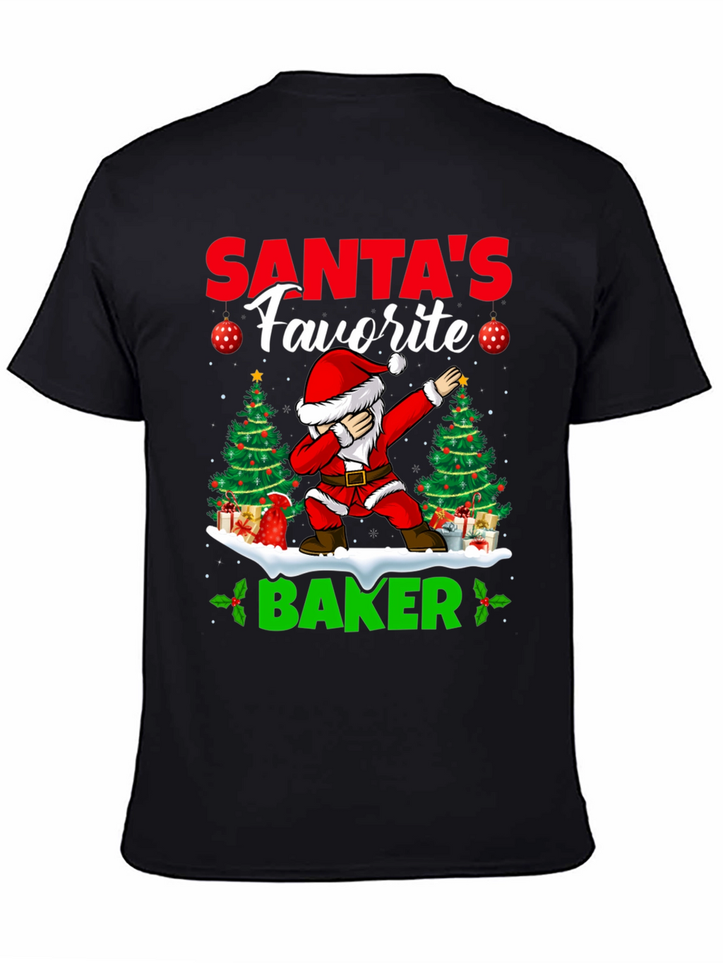 Santas Favorite Baker T-Shirt: Holiday Dabbing Santa Tee