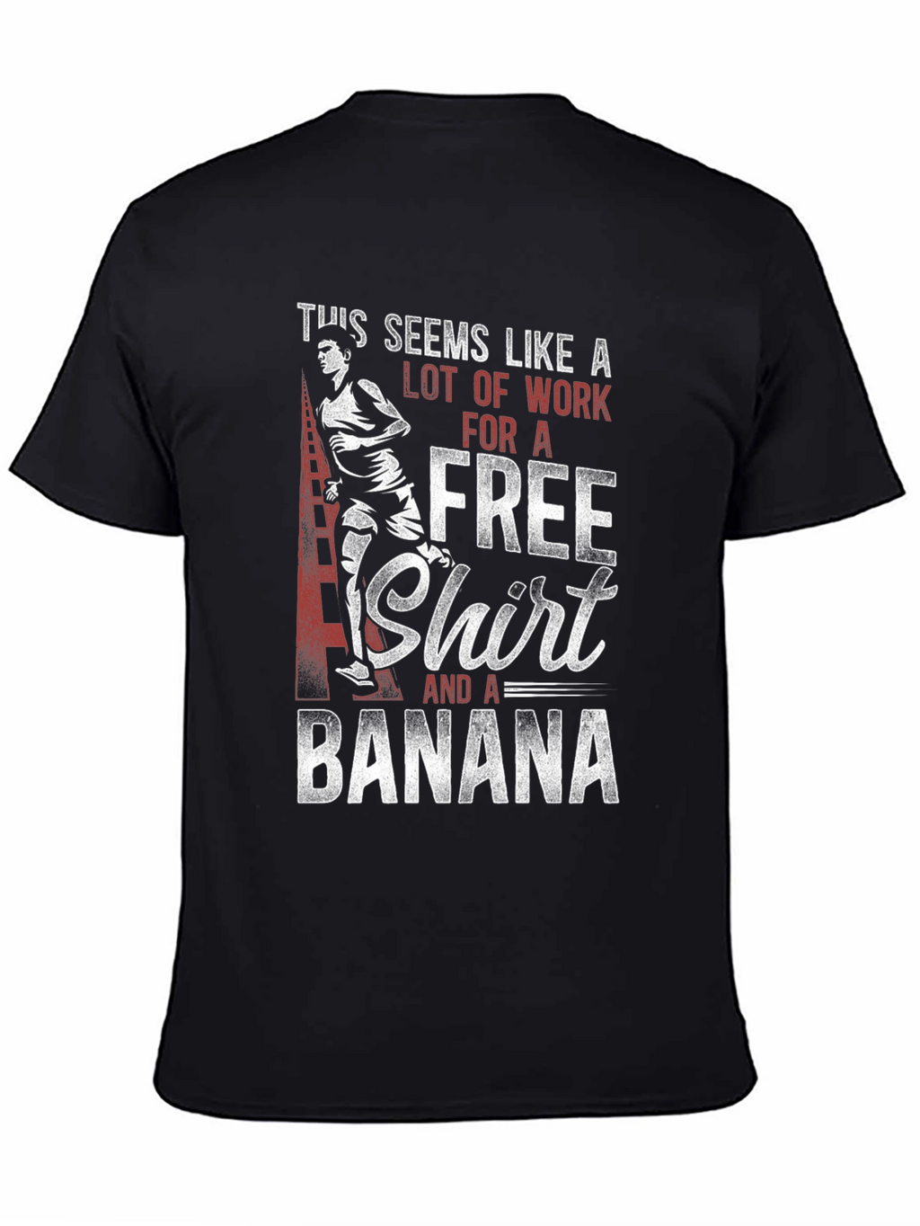 Free Shirt and a Banana Graphic Tee