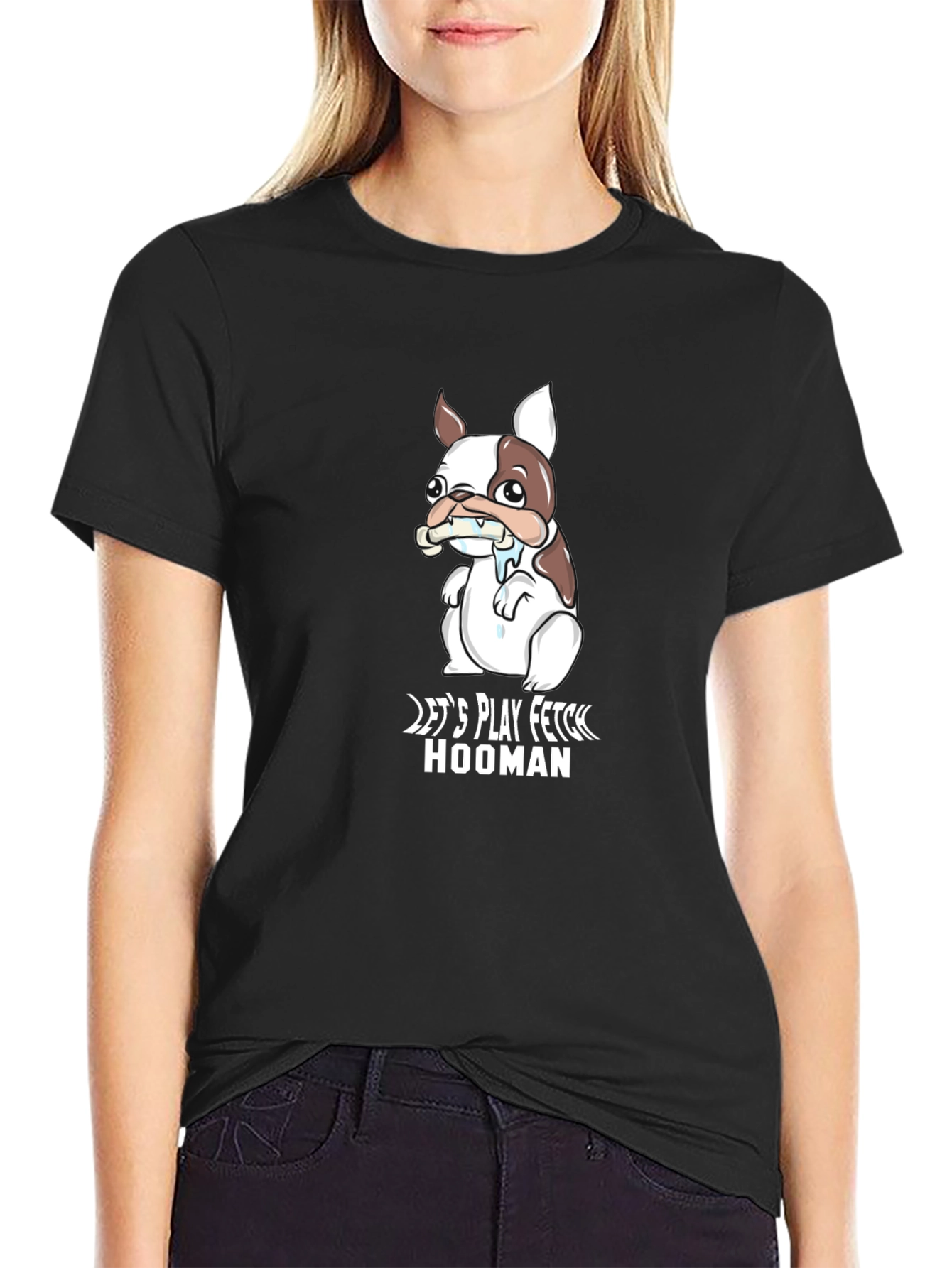 Lets Play Fetch Hooman T-Shirt - Cute Dog Graphic Tee