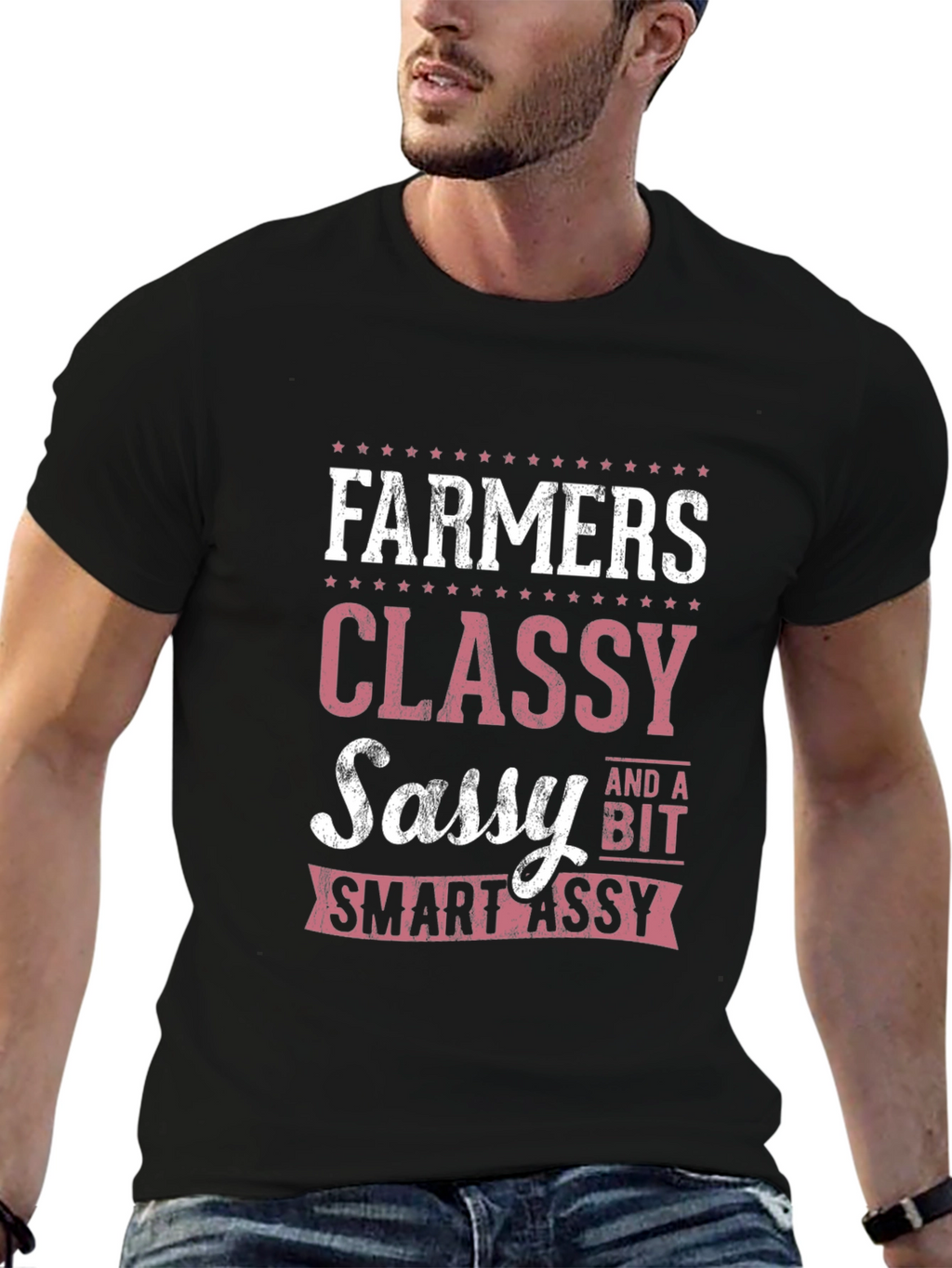 Farmers Classy Sassy Smart-Assy T-Shirt