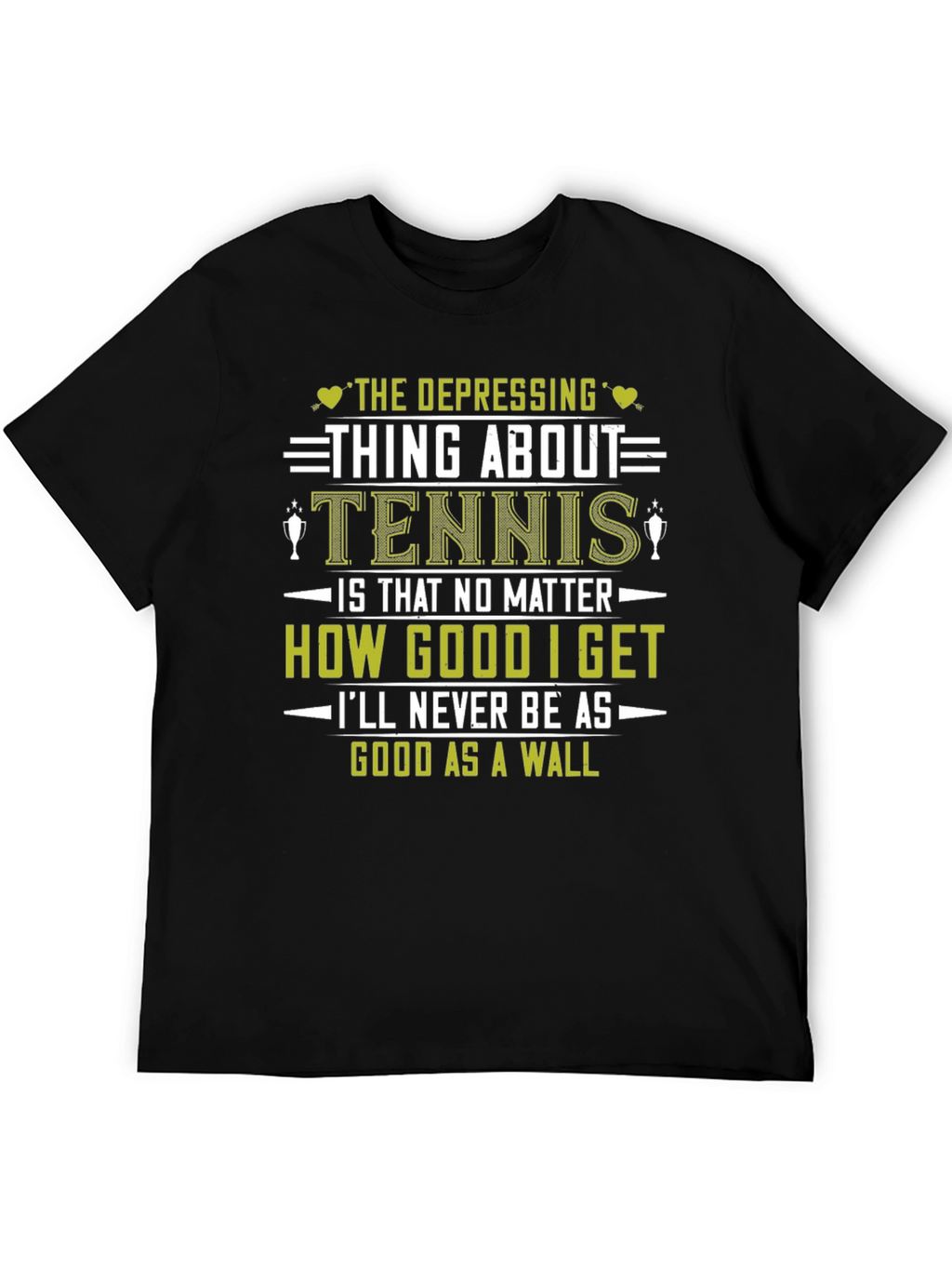 Funny Tennis T-Shirt: Depressing Thing About Tennis