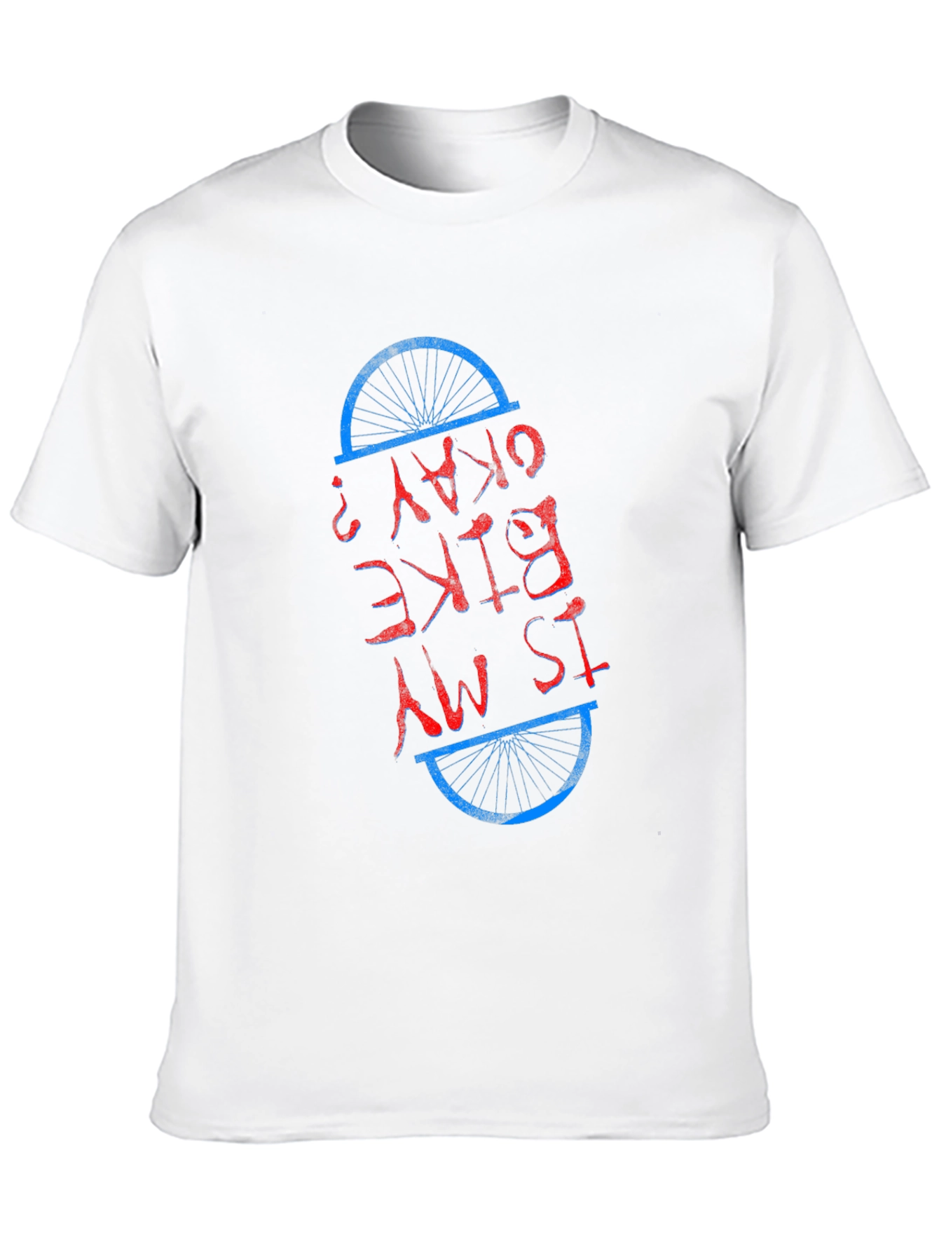 Is My Bike Okay T-Shirt