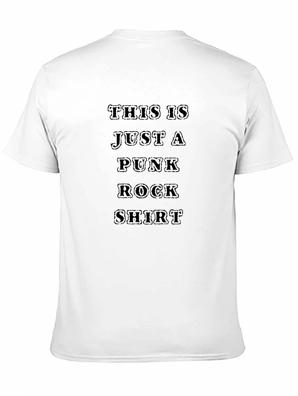 Punk Rock Shirt - This Is Just A Shirt