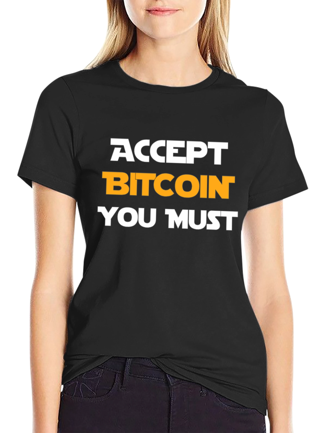 Accept Bitcoin You Must Black Graphic Tee