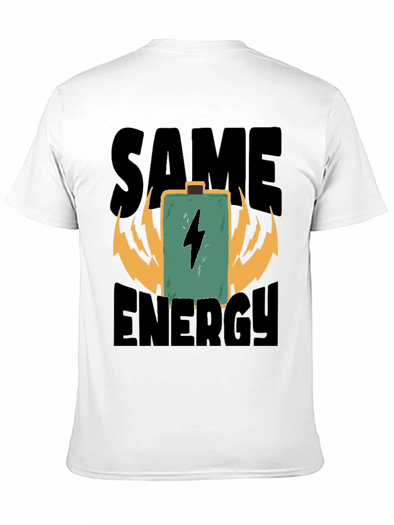 Same Energy T-Shirt