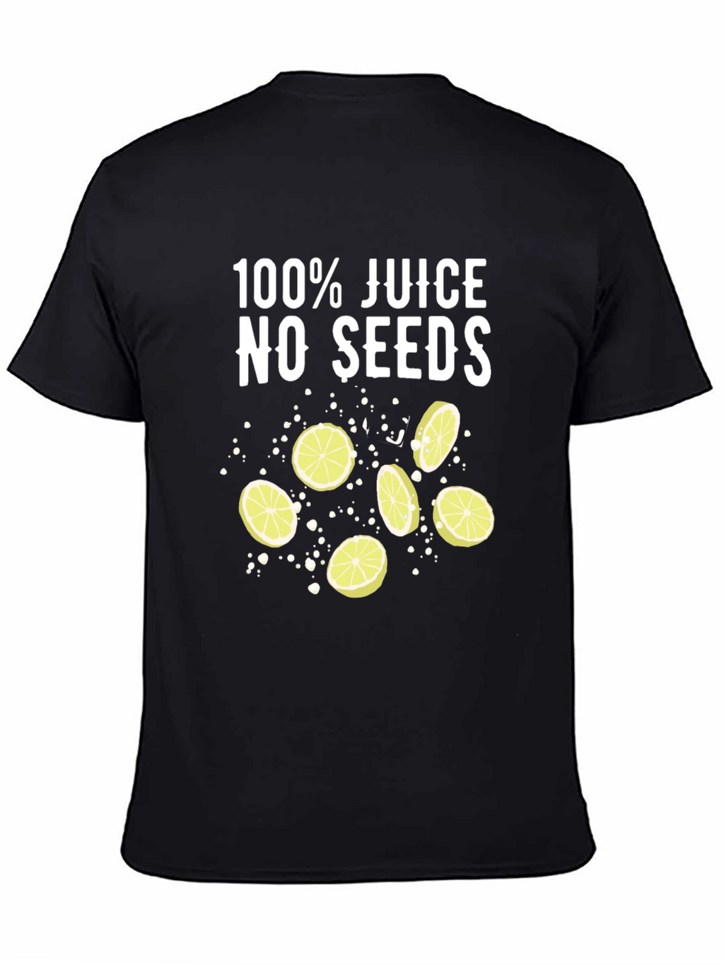 100% Juice No Seeds T-Shirt - Black