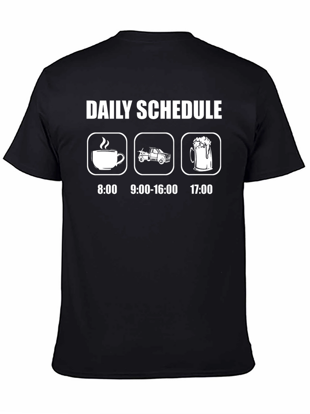 Daily Schedule T-Shirt: Coffee Work Beer