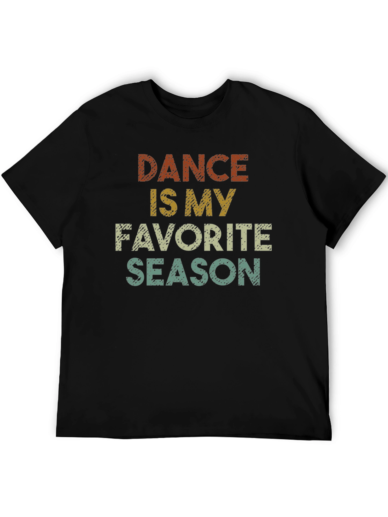 Dance is my Favorite Season T-Shirt