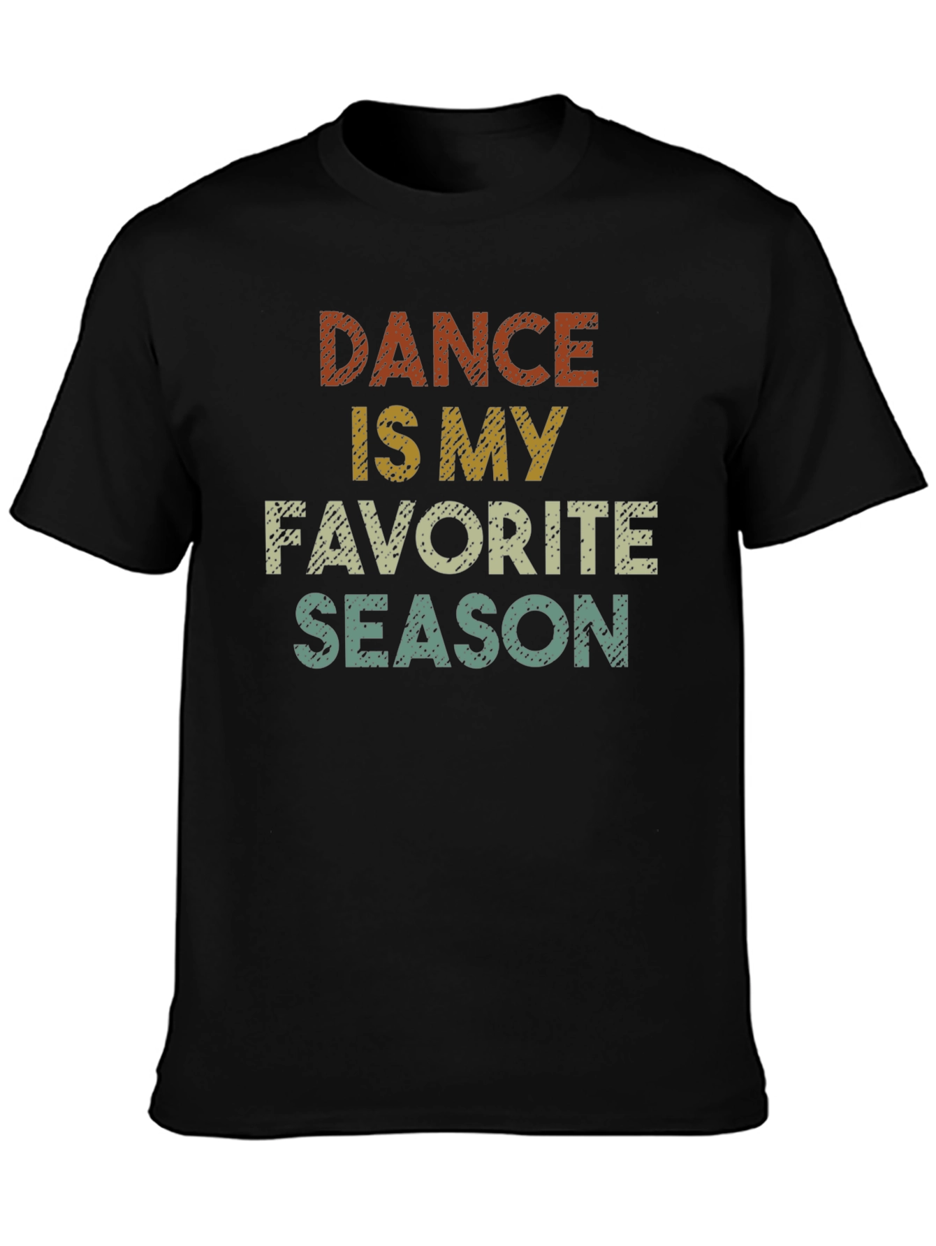 Dance is my Favorite Season T-Shirt