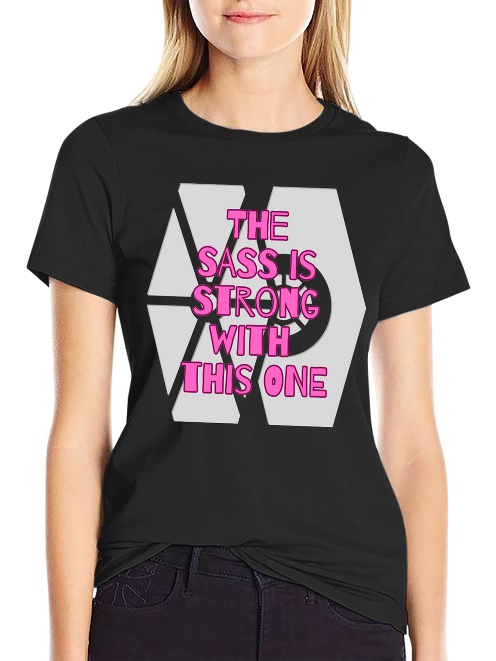Sass is Strong T-Shirt - Comfy Cotton Tee