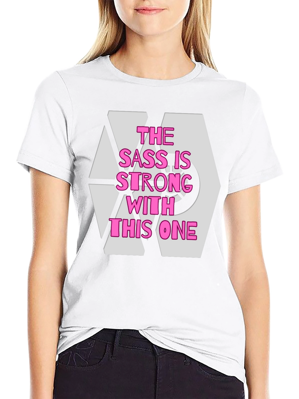 Sass is Strong T-Shirt - Comfy Cotton Tee