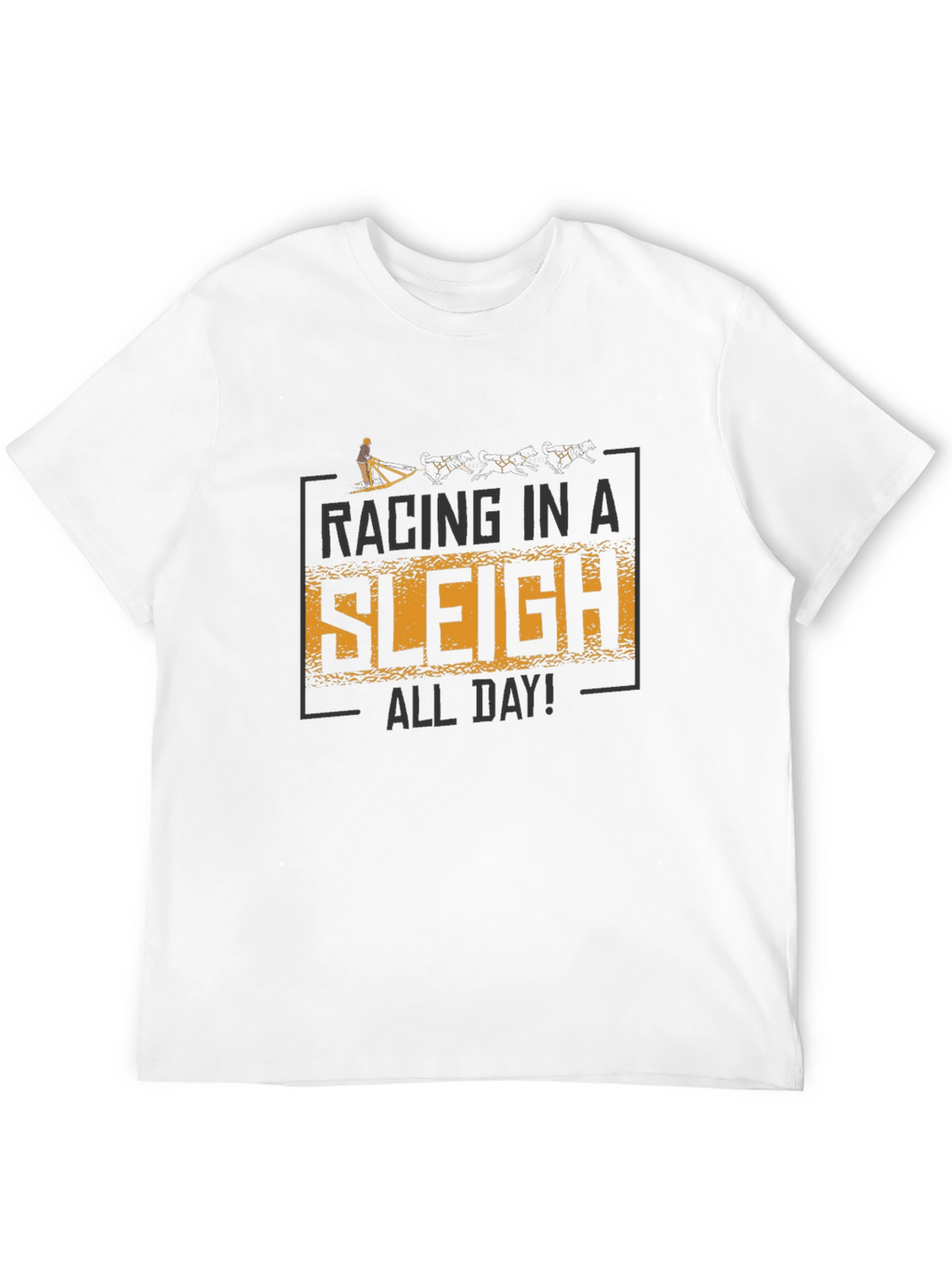 Racing in a Sleigh All Day Graphic T-Shirt