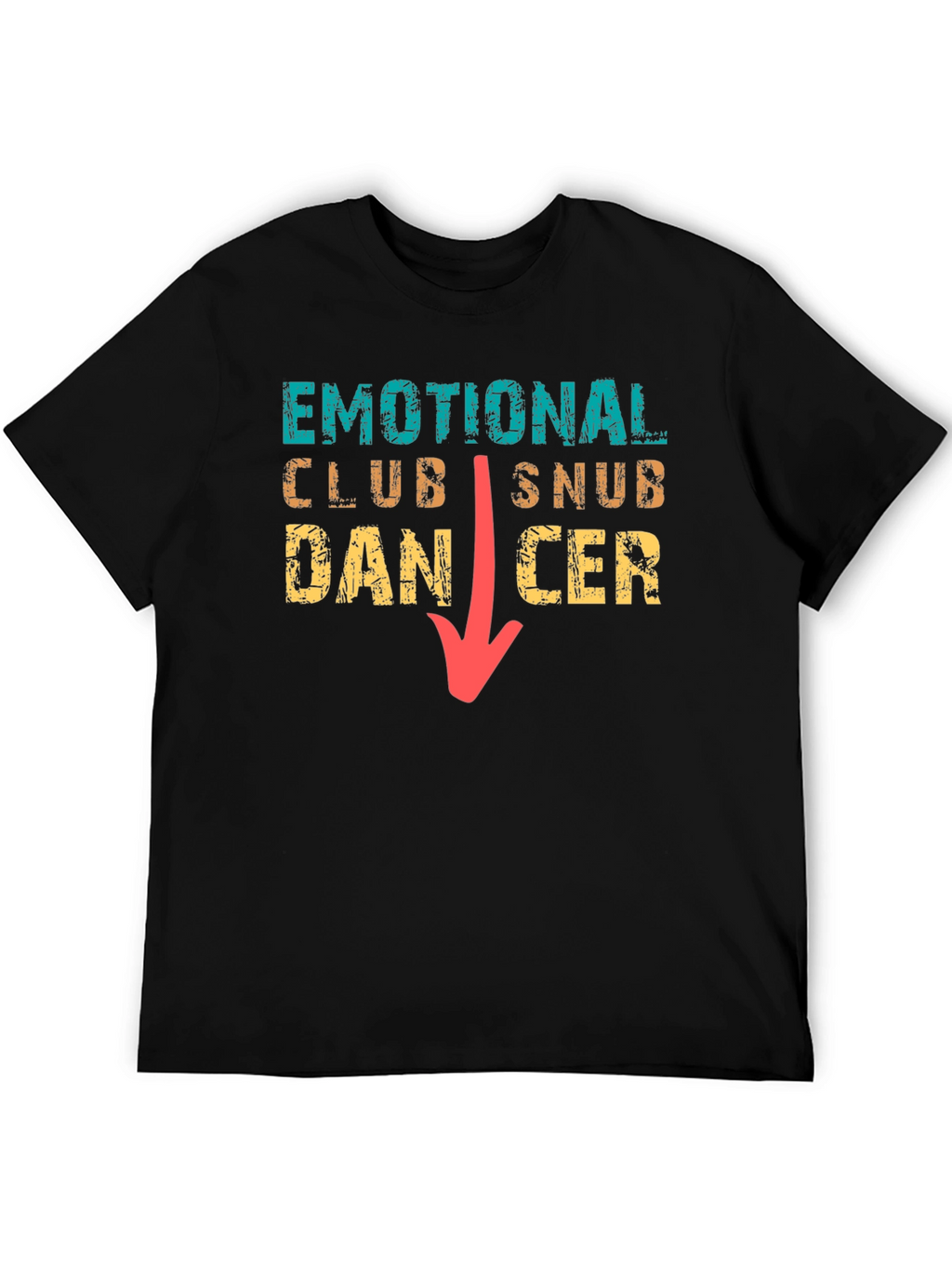 Emotional Club Snub Dancer T-Shirt Funny Tee