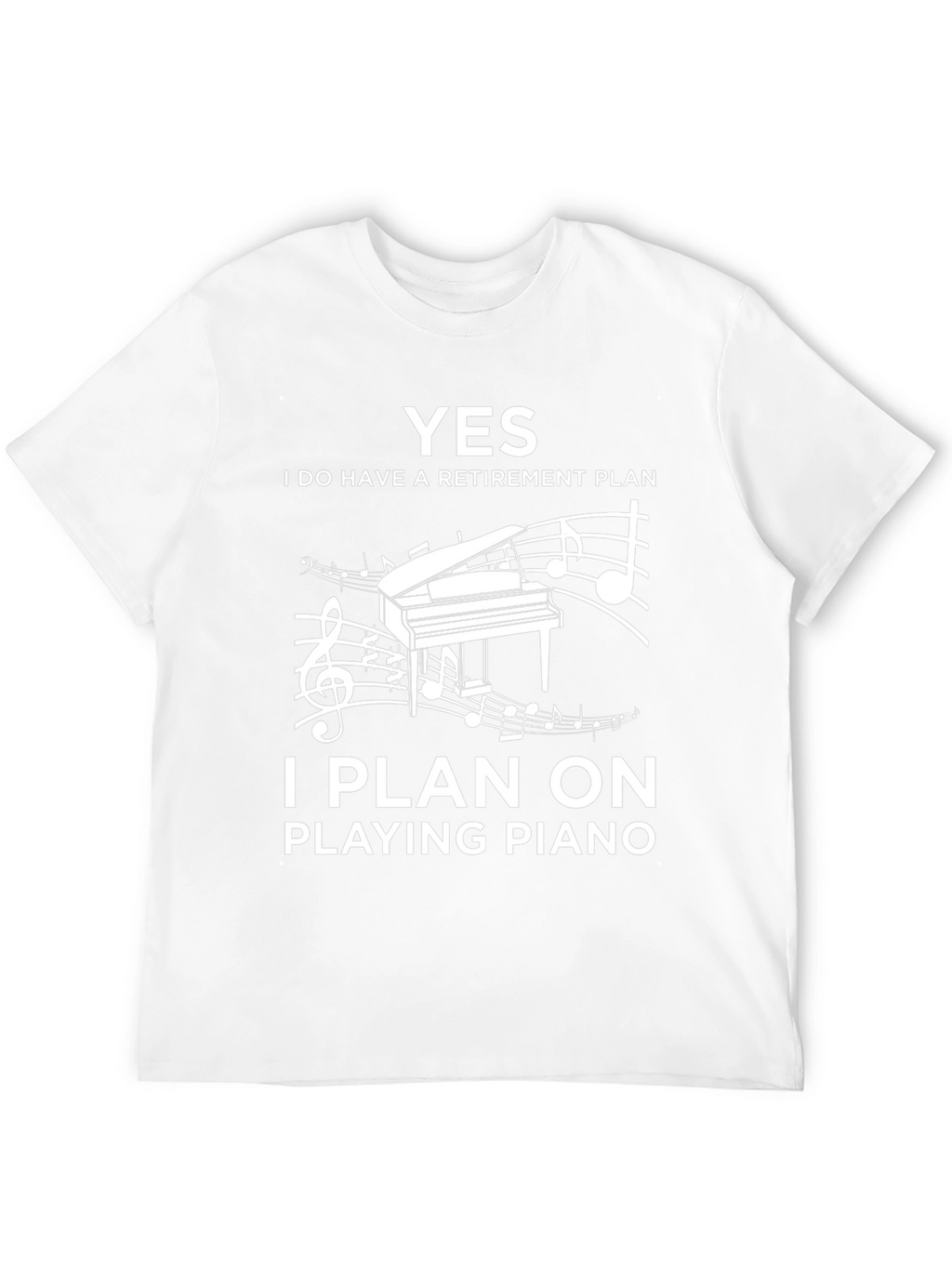 Piano Retirement Plan T-Shirt