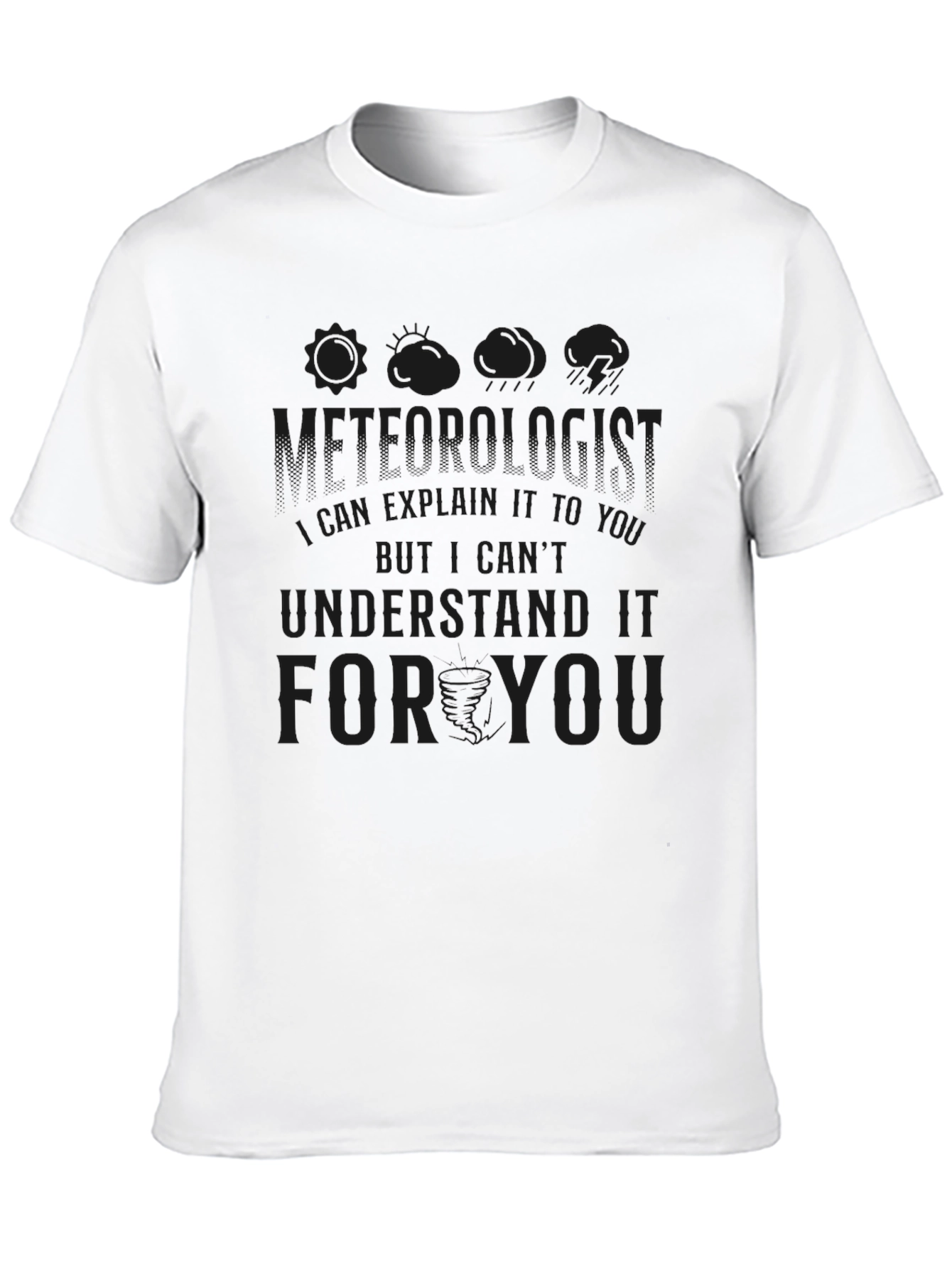 Meteorologist Humor Black T-Shirt