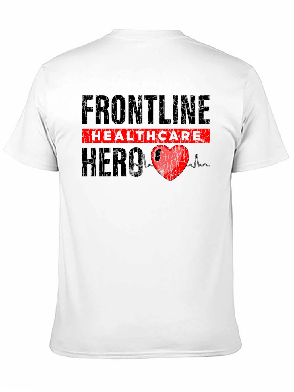 Frontline Healthcare Hero T-Shirt
