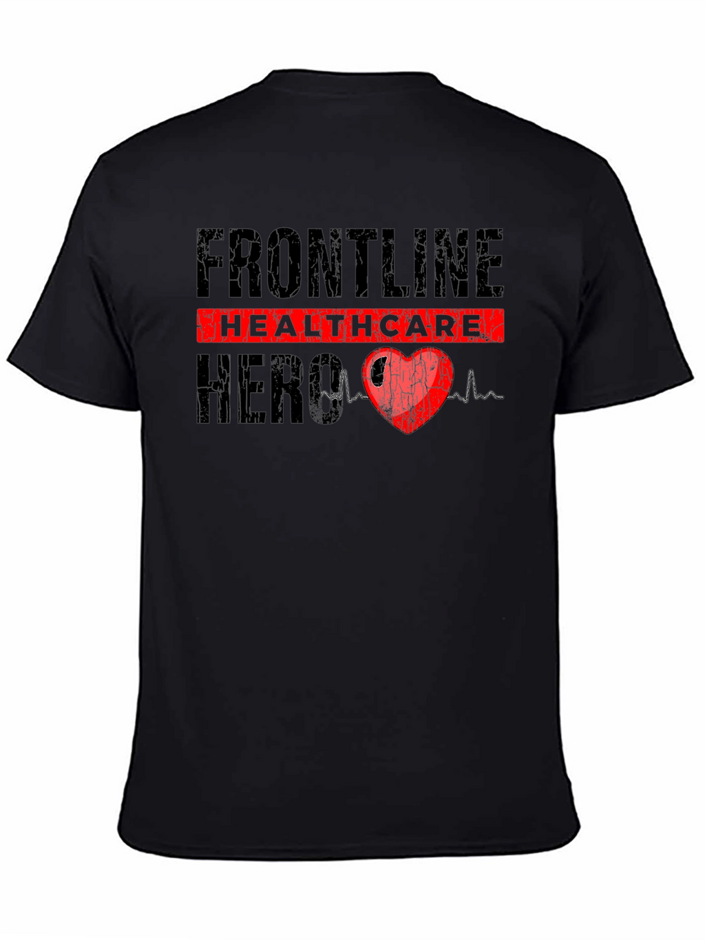 Frontline Healthcare Hero T-Shirt
