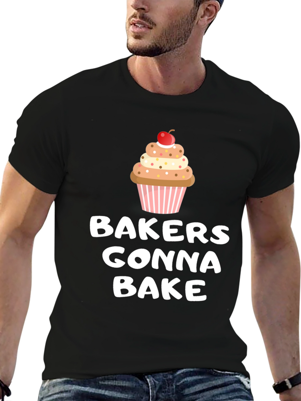 Bakers Gonna Bake Cupcake Graphic T-Shirt