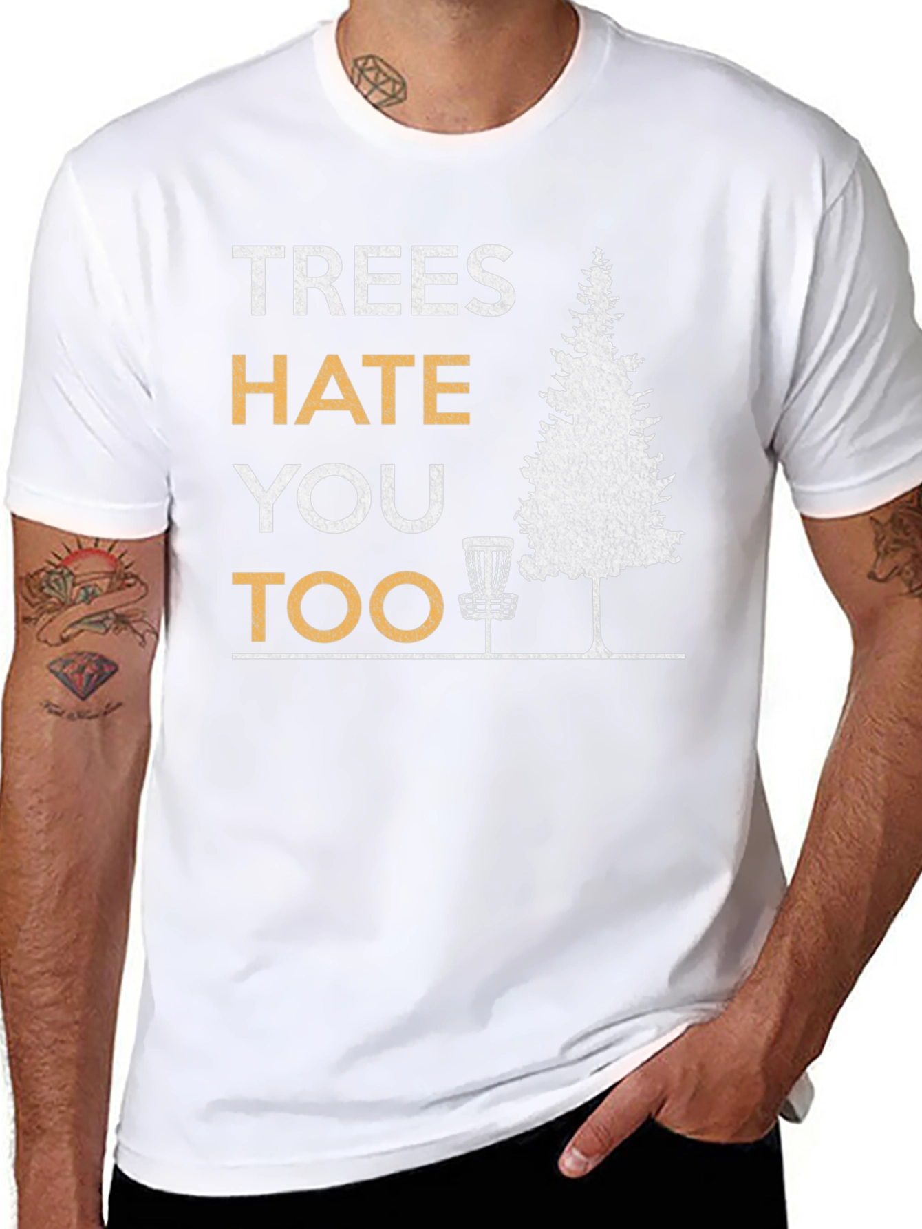 Trees Hate You Too Disc Golf T-Shirt