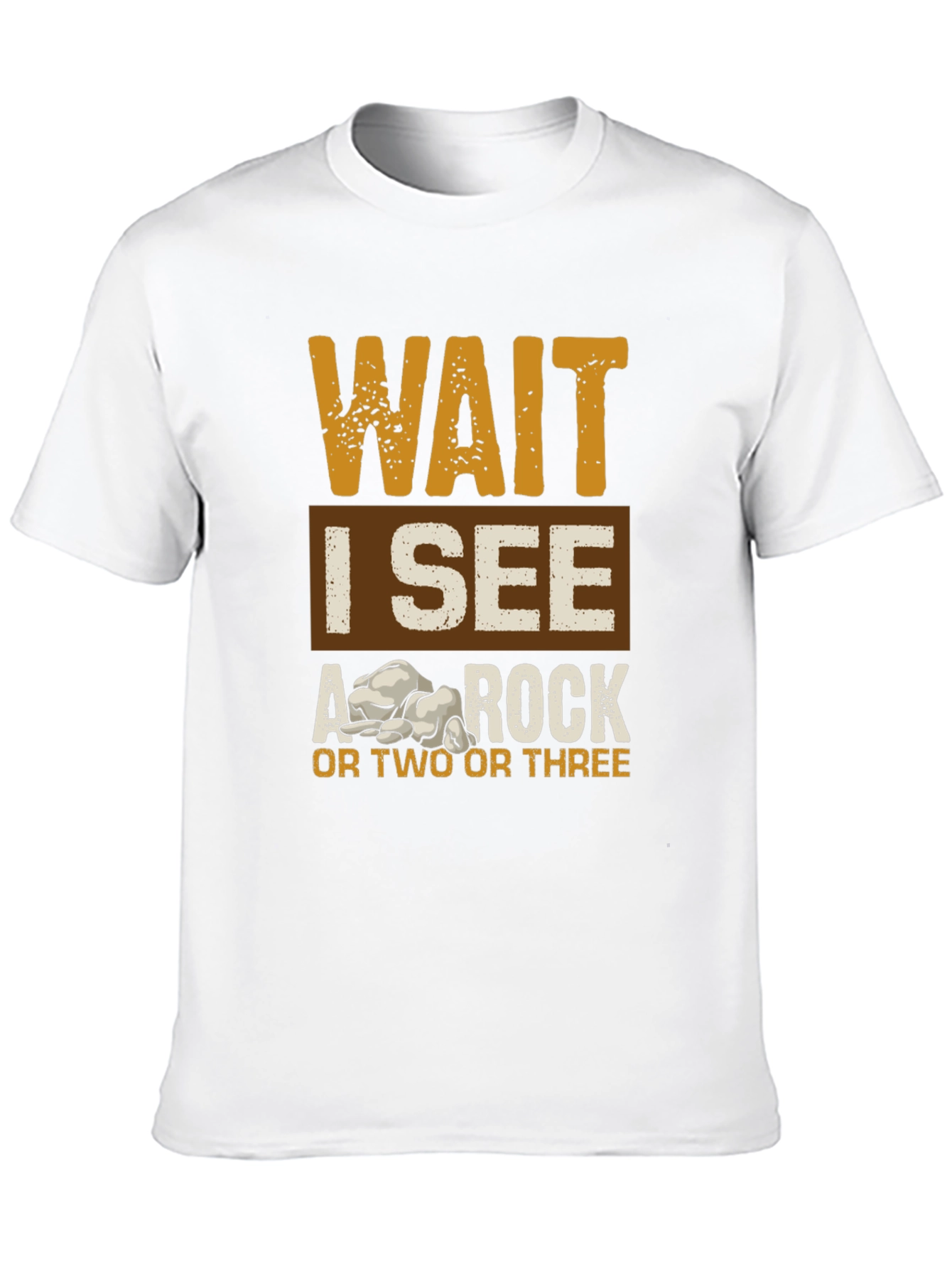 Wait I See A Rock Graphic Tee