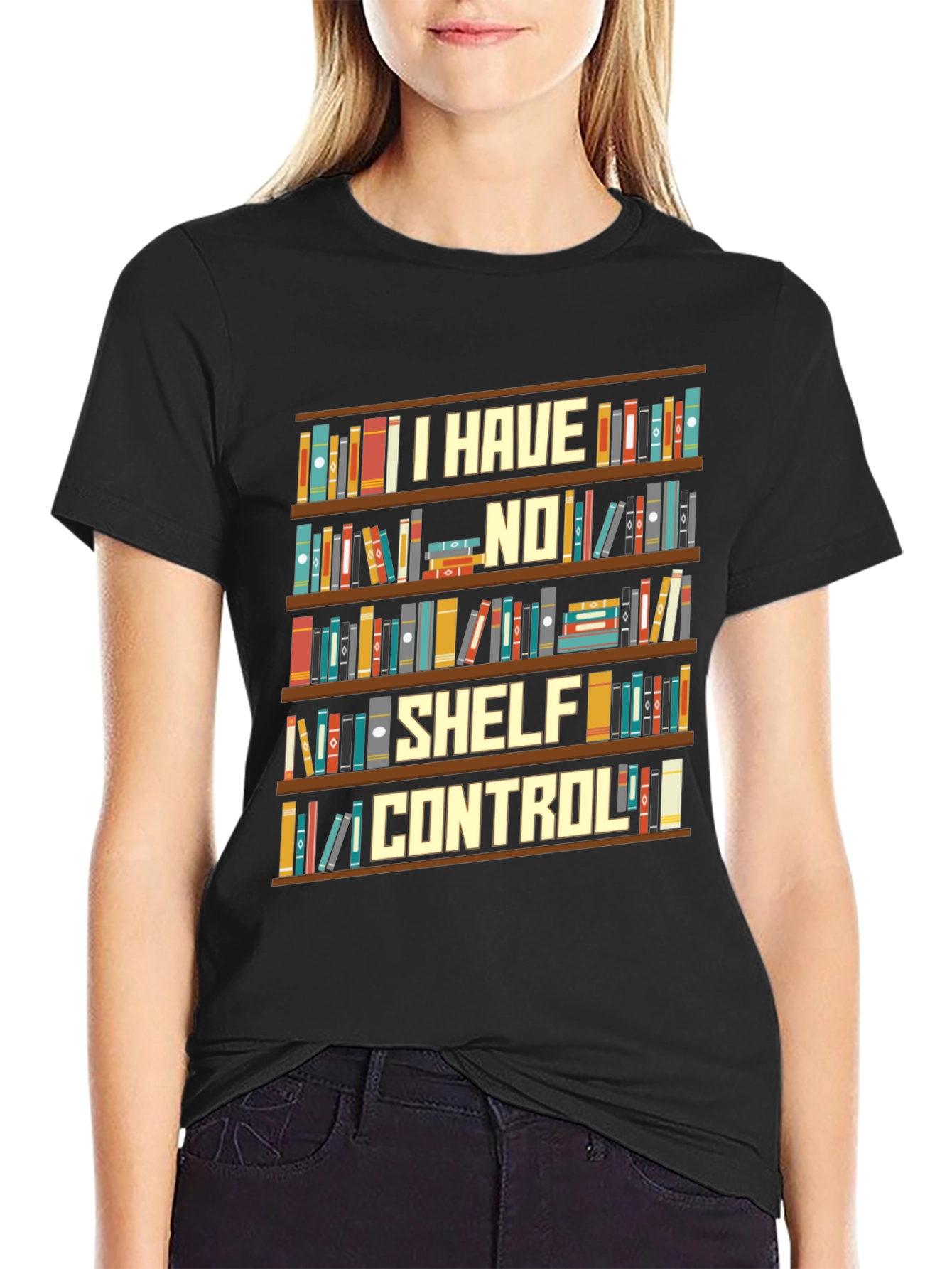 I Have No Shelf Control Book Lover T-Shirt