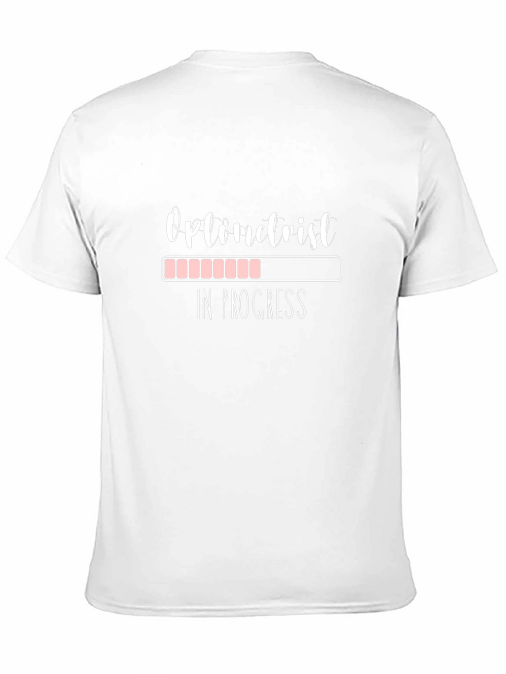 Optometrist in Progress Funny T-Shirt