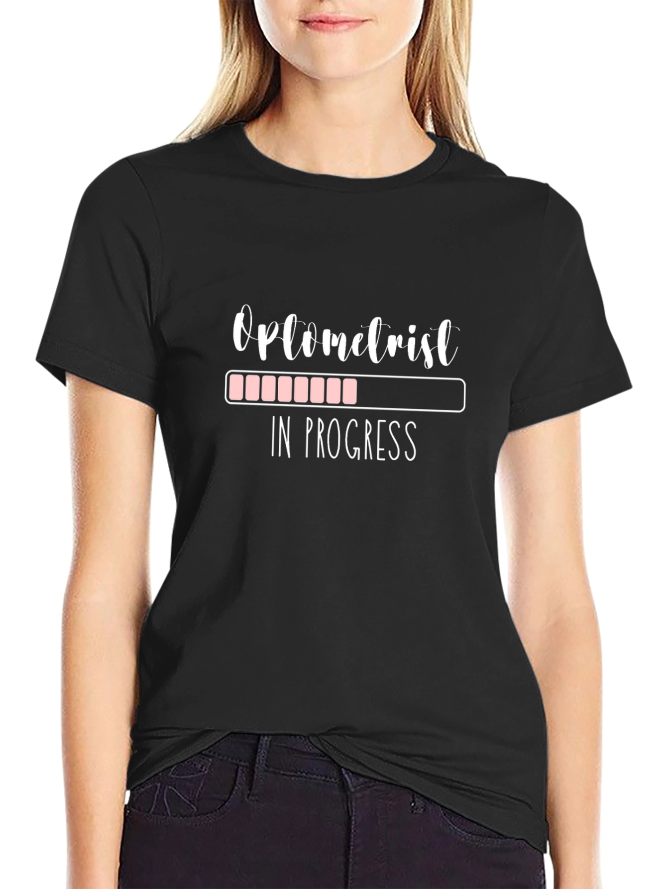 Optometrist in Progress Funny T-Shirt