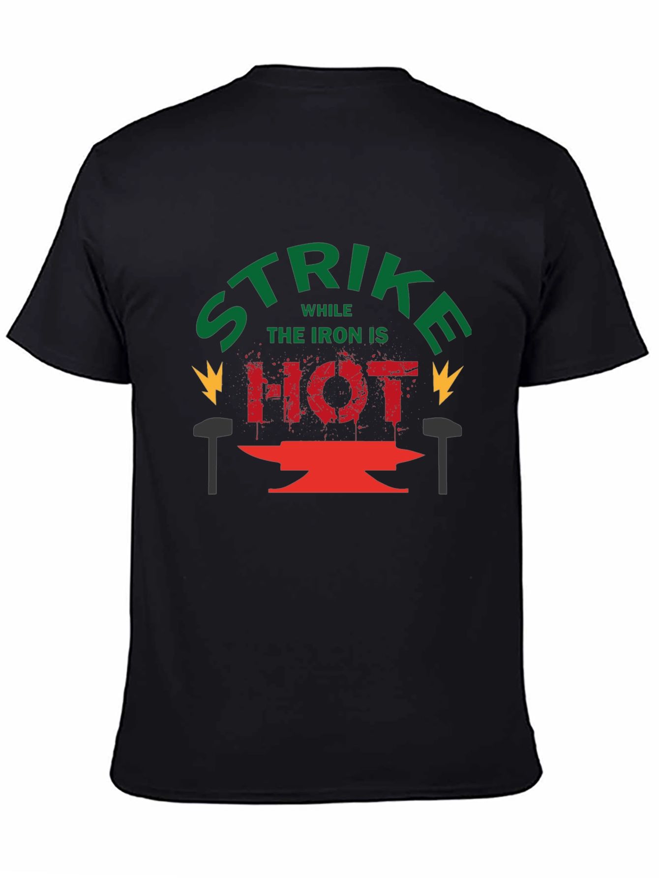 Strike While the Iron is Hot Graphic Tee