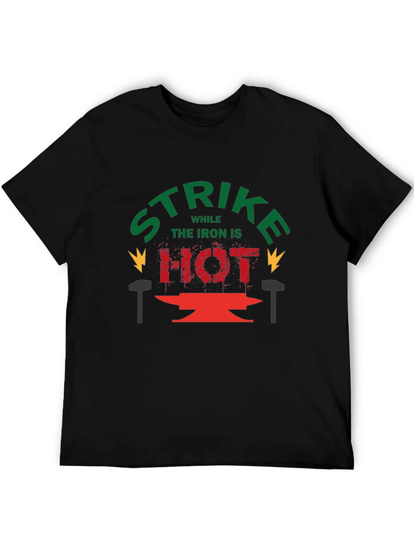 Strike While the Iron is Hot Graphic Tee