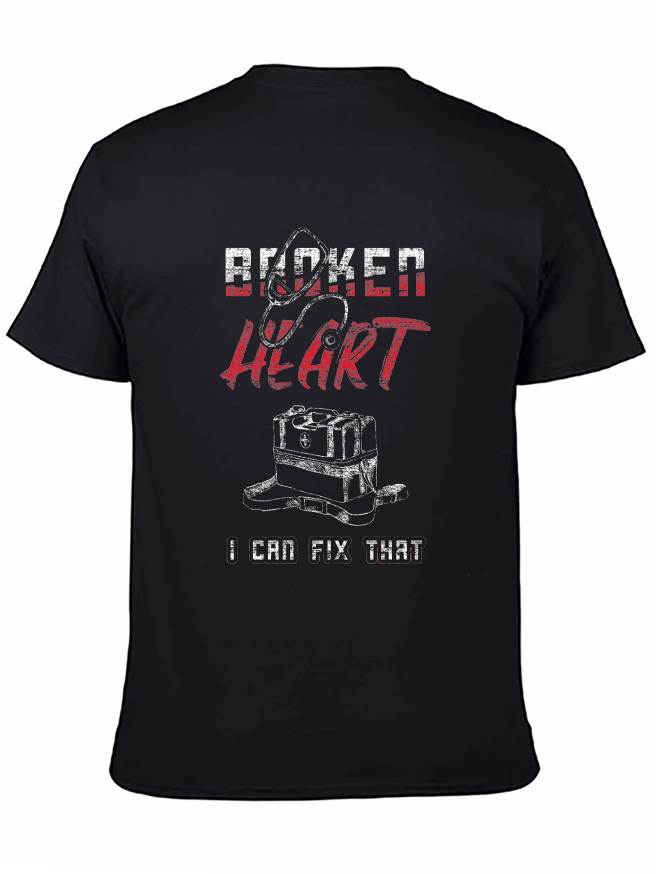 Broken Heart I Can Fix That T-Shirt