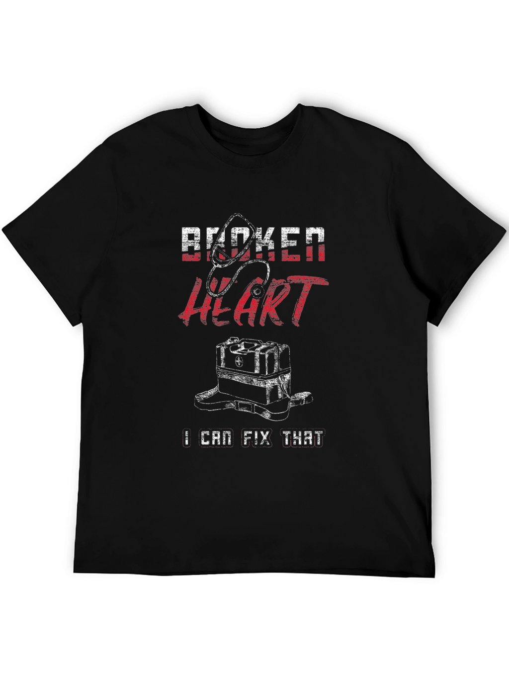 Broken Heart I Can Fix That T-Shirt