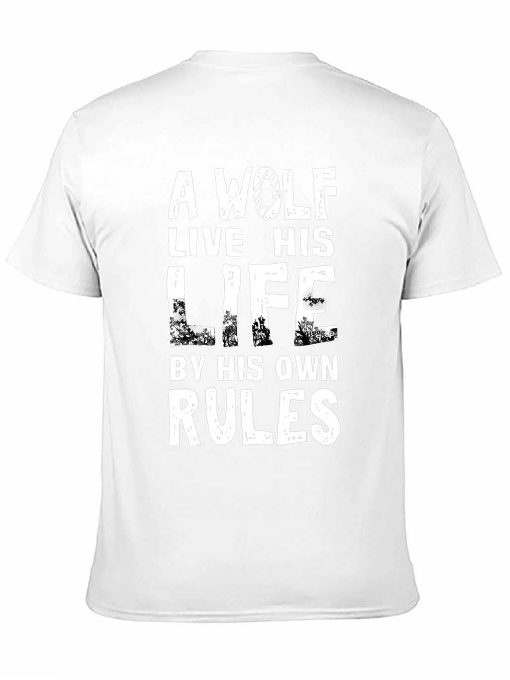 Wolf Rules T-Shirt - Live Your Life Your Way!
