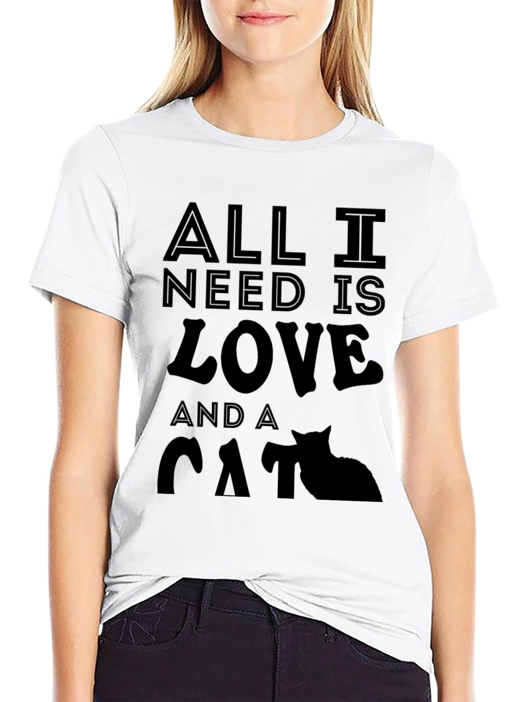All I Need is Love and a Cat T-Shirt