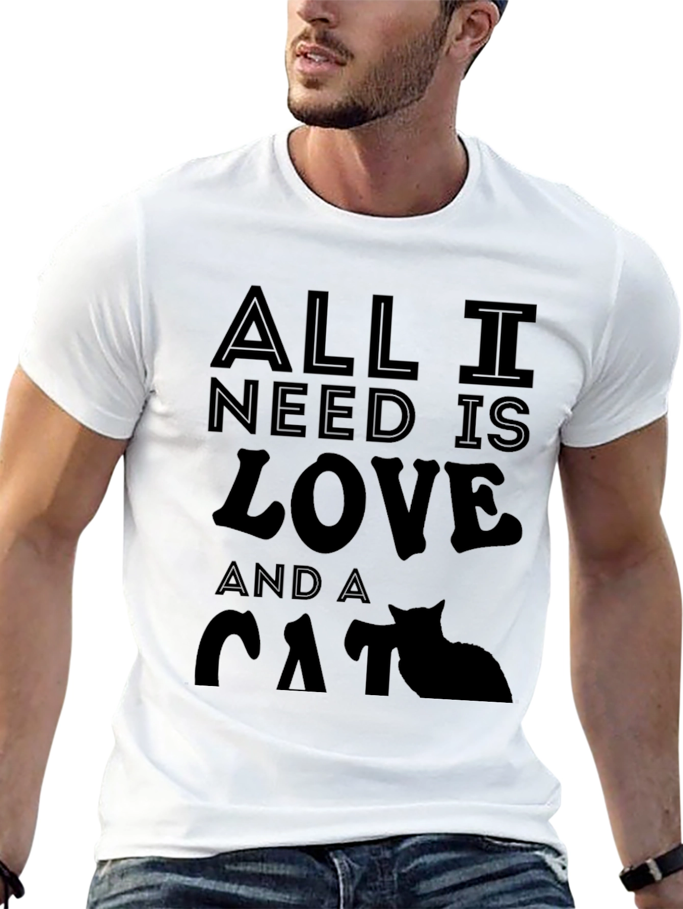 All I Need is Love and a Cat T-Shirt