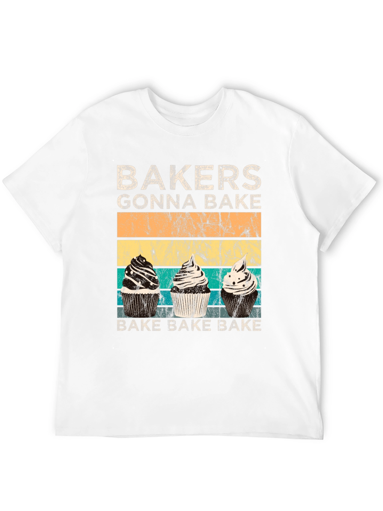 Bakers Gonna Bake Cupcake T-Shirt