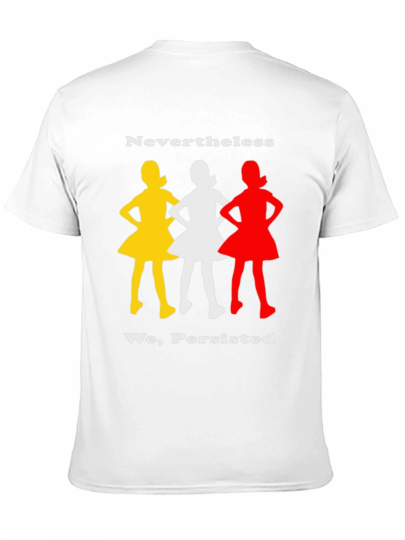 Nevertheless She Persisted T-Shirt