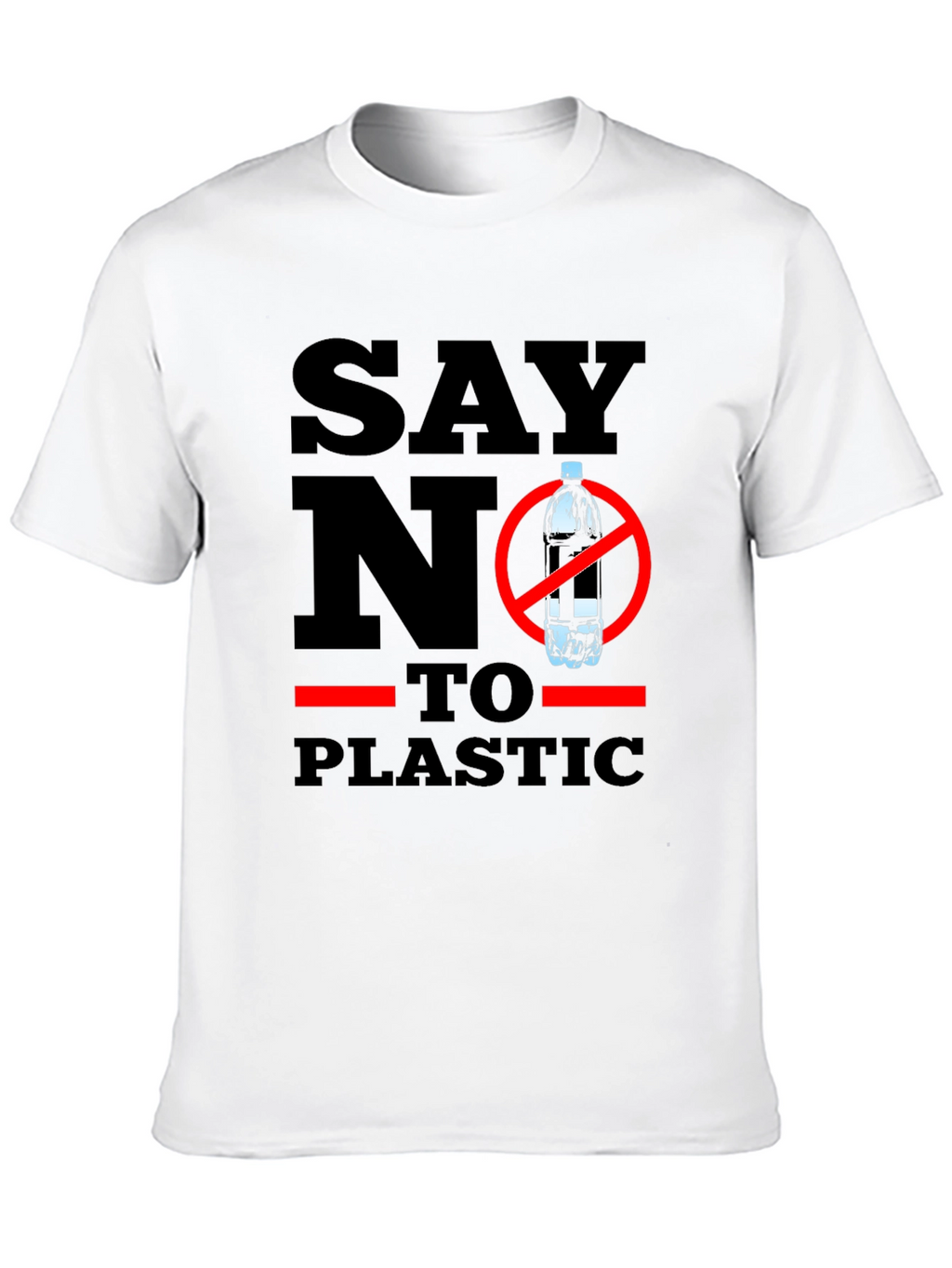 Say No To Plastic - Eco-Friendly T-Shirt