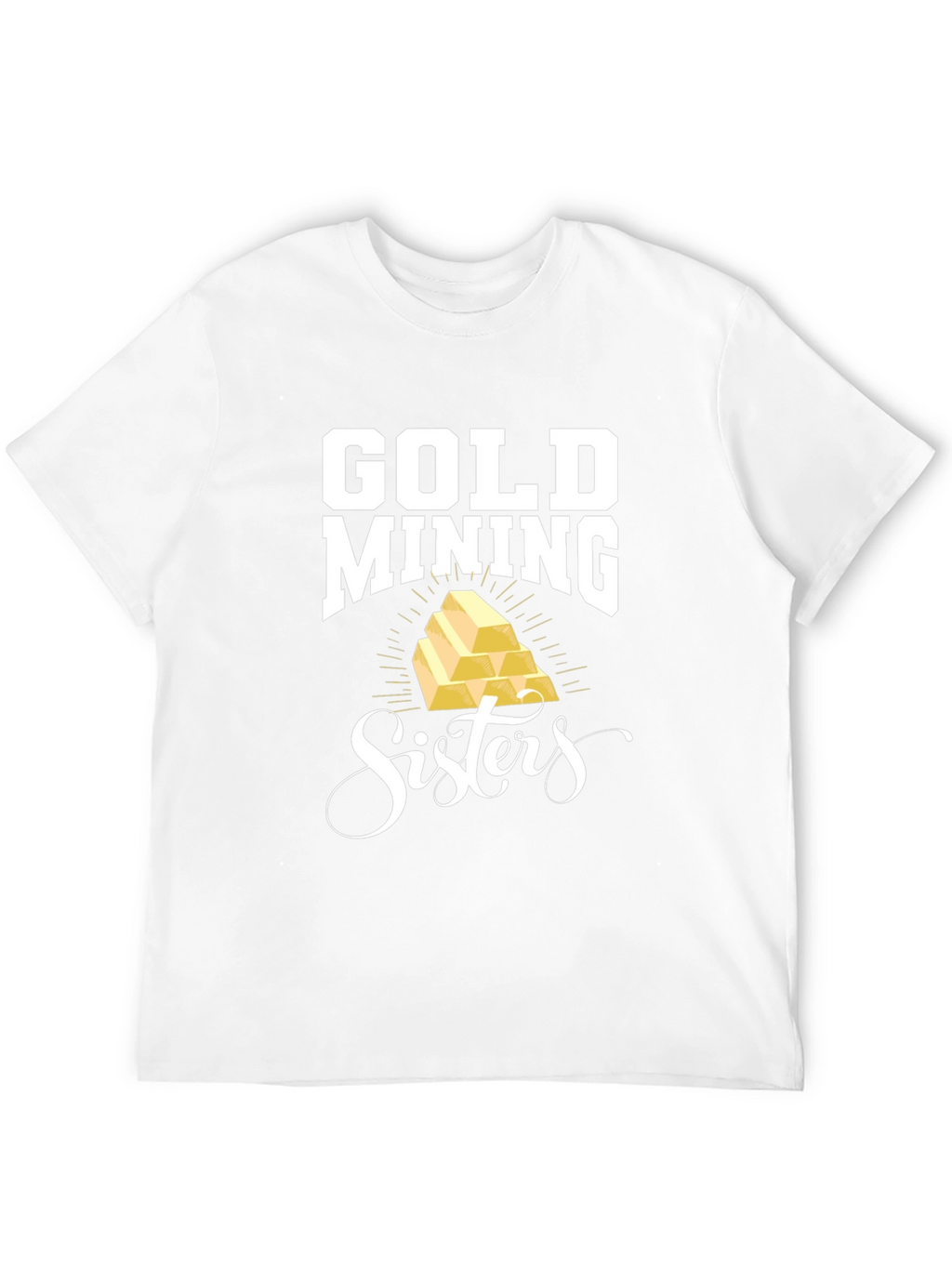 Gold Mining Sisters Black T-Shirt