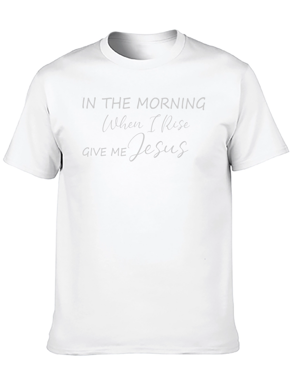 In The Morning Give Me Jesus Black T-Shirt