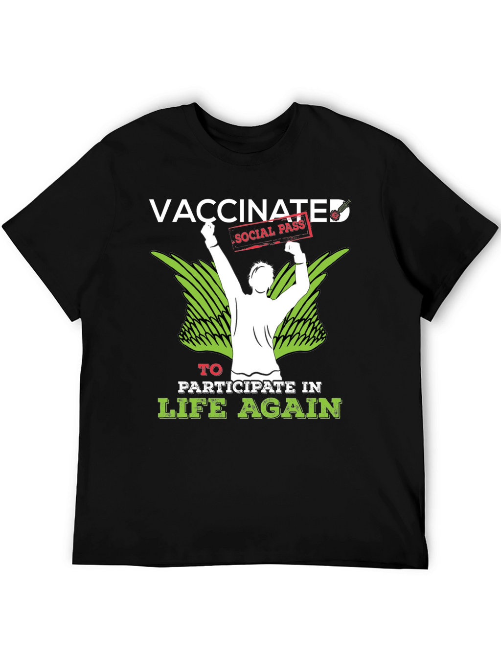 Vaccinated Social Pass T-Shirt