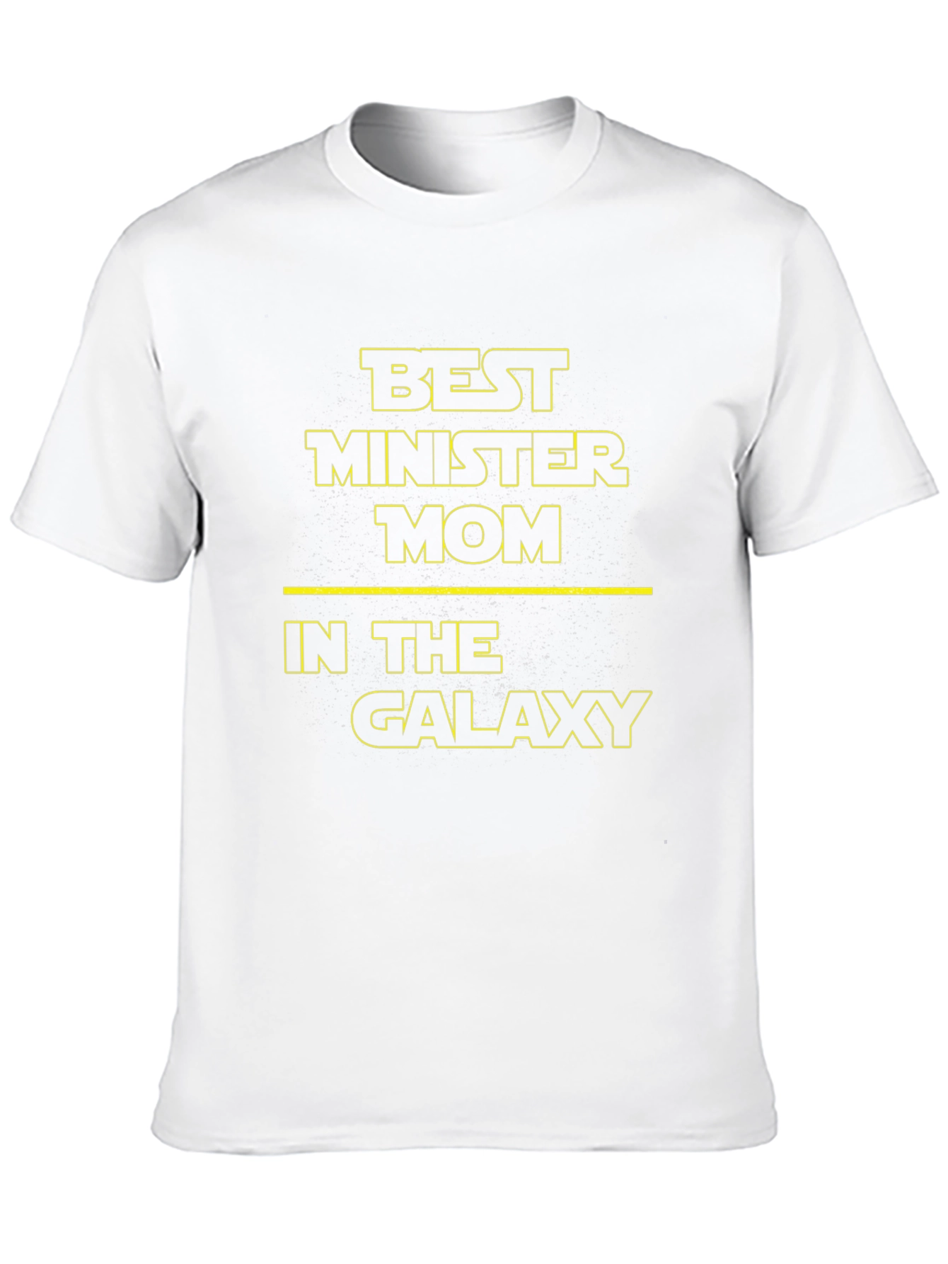Best Minister Mom in the Galaxy T-Shirt