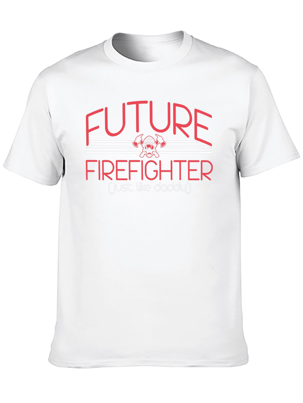 Future Firefighter T-Shirt - Daddys Little Hero