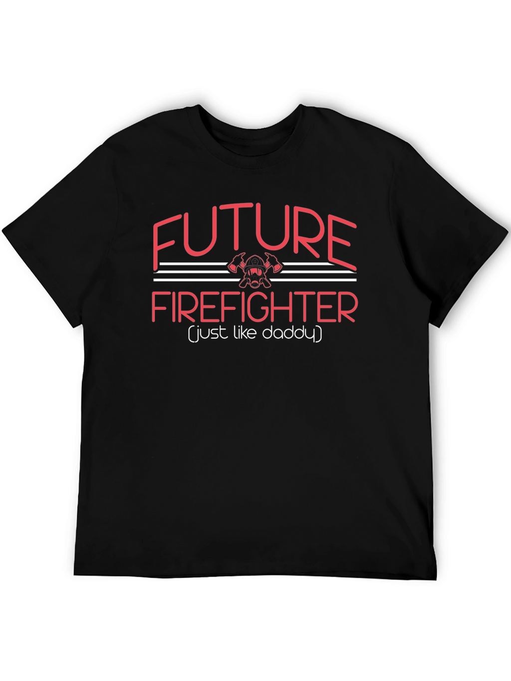 Future Firefighter T-Shirt - Daddys Little Hero
