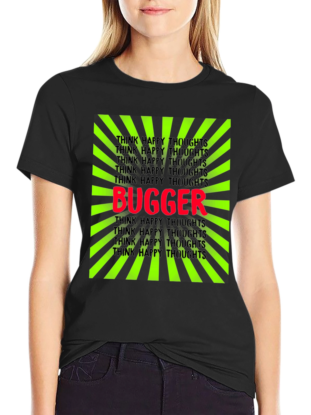 Bugger Graphic Tee - Think Happy Thoughts T-Shirt