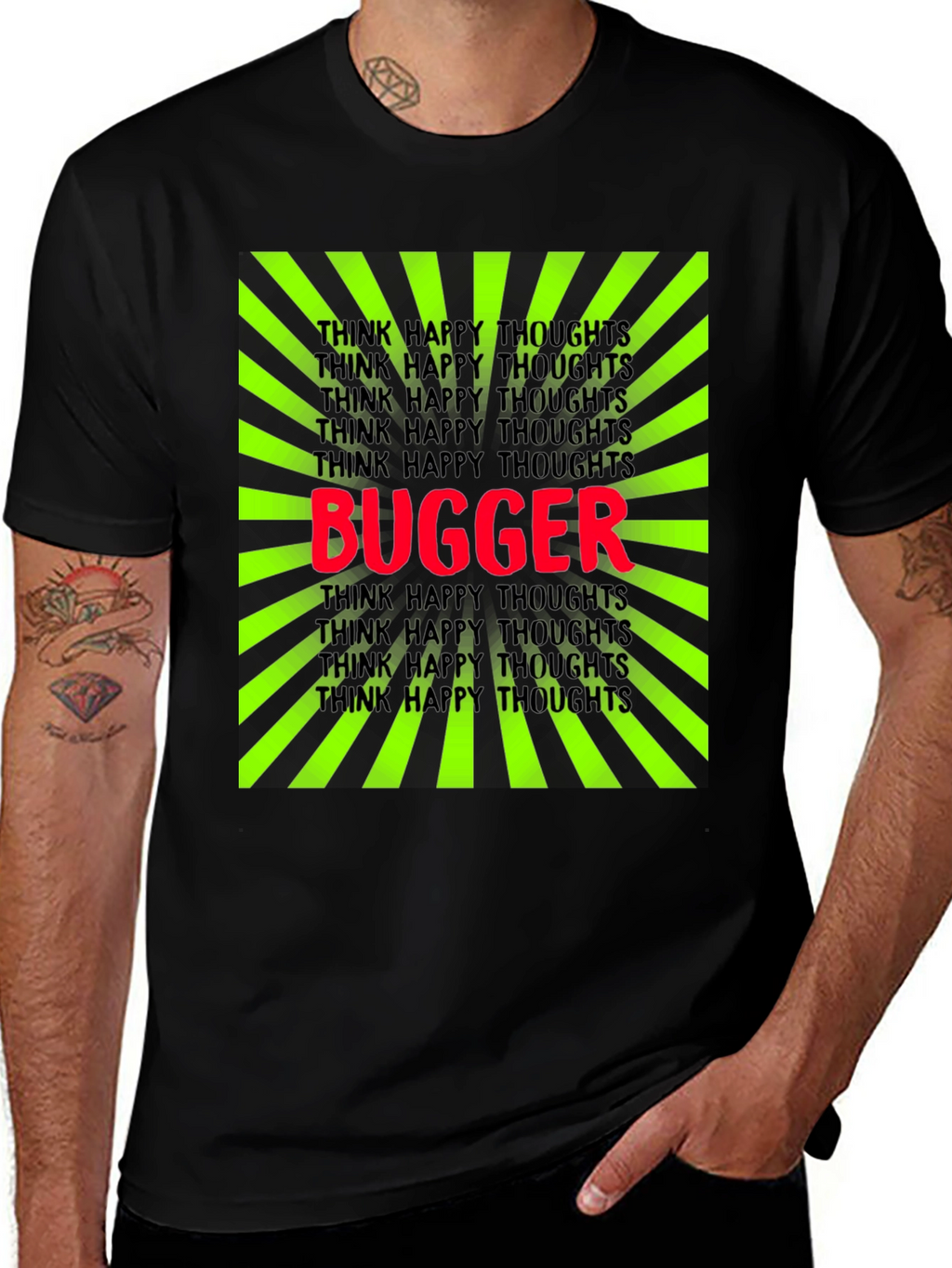Bugger Graphic Tee - Think Happy Thoughts T-Shirt