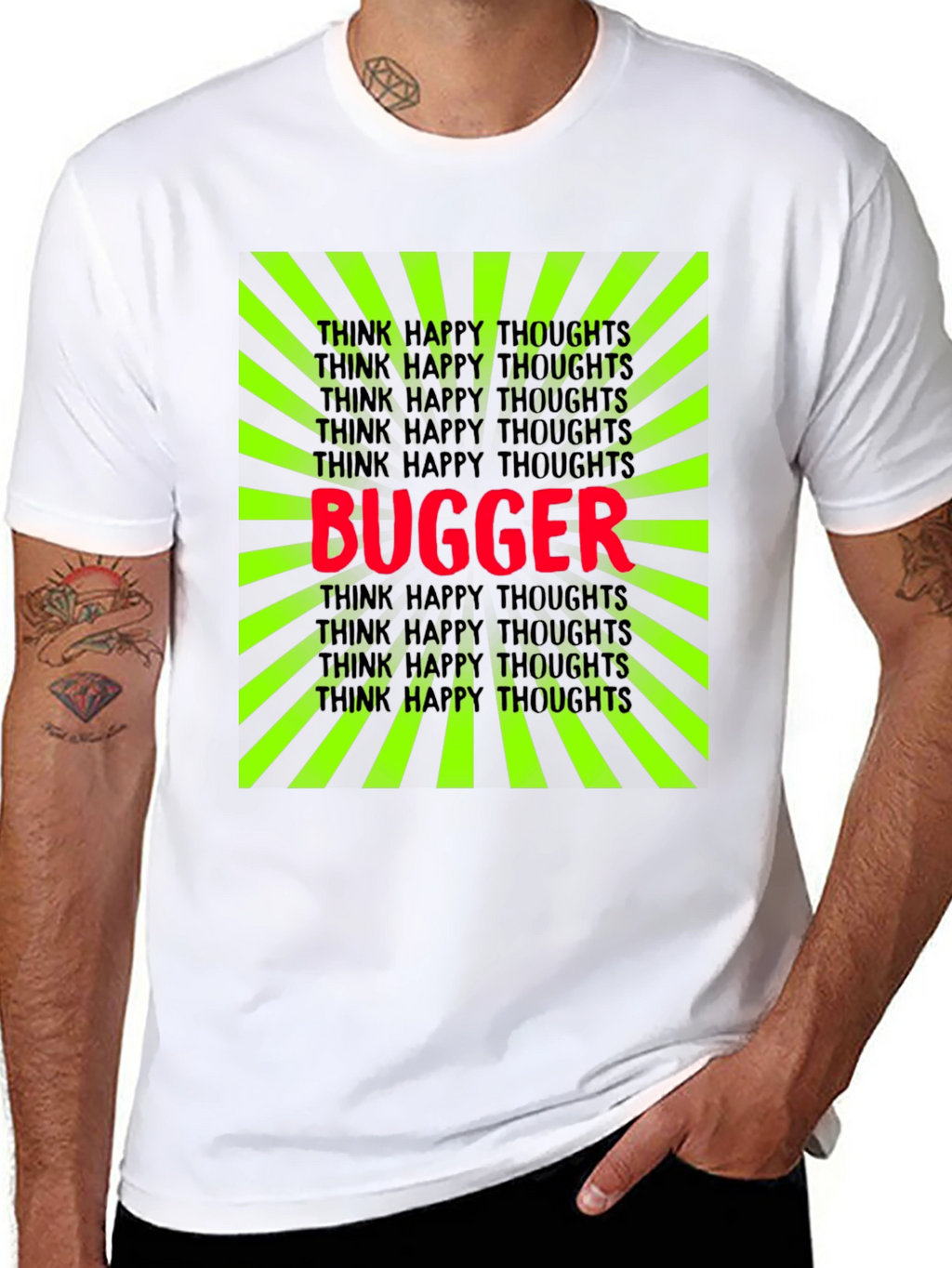 Bugger Graphic Tee - Think Happy Thoughts T-Shirt