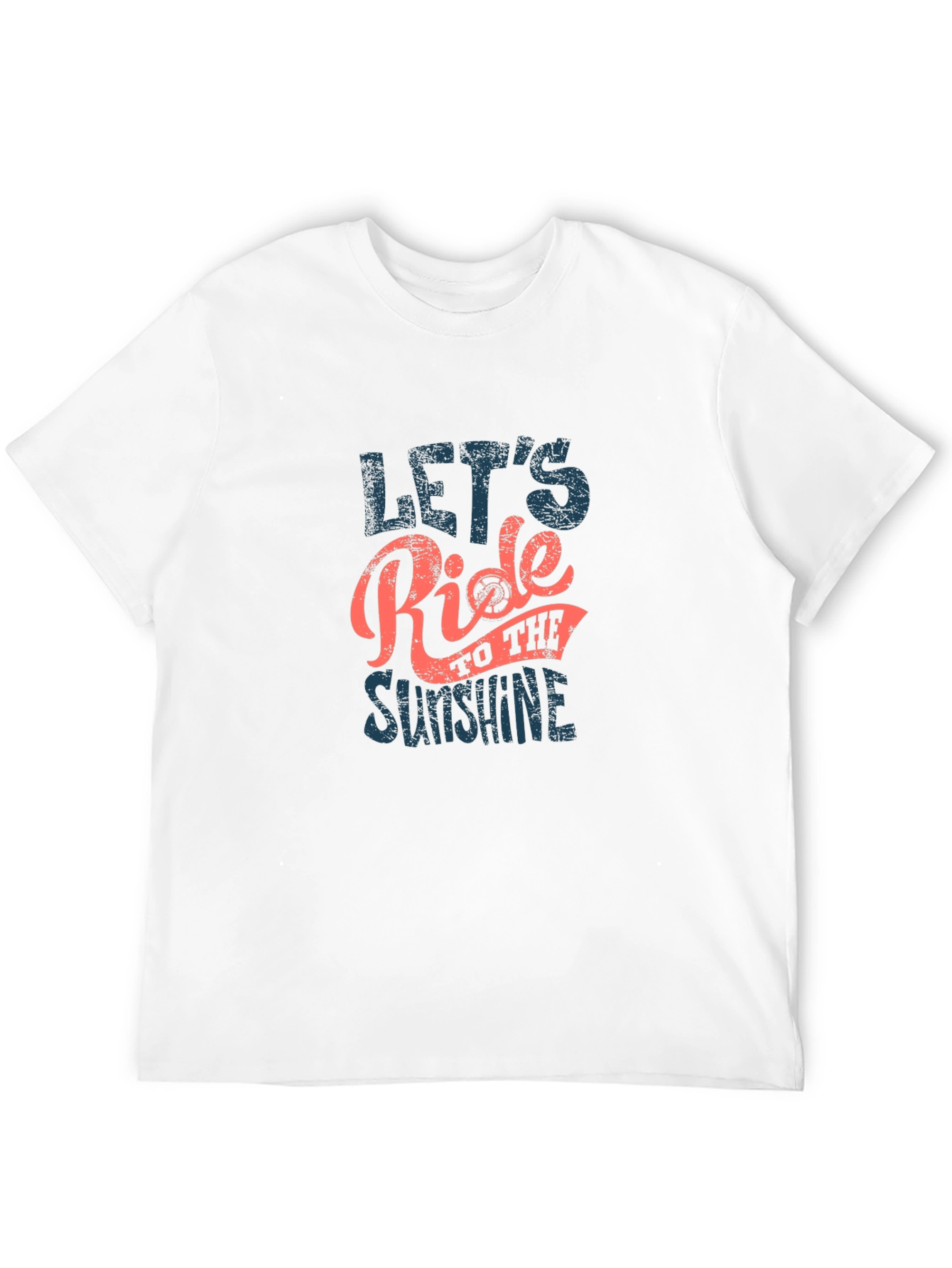 Lets Ride to the Sunshine Graphic T-Shirt