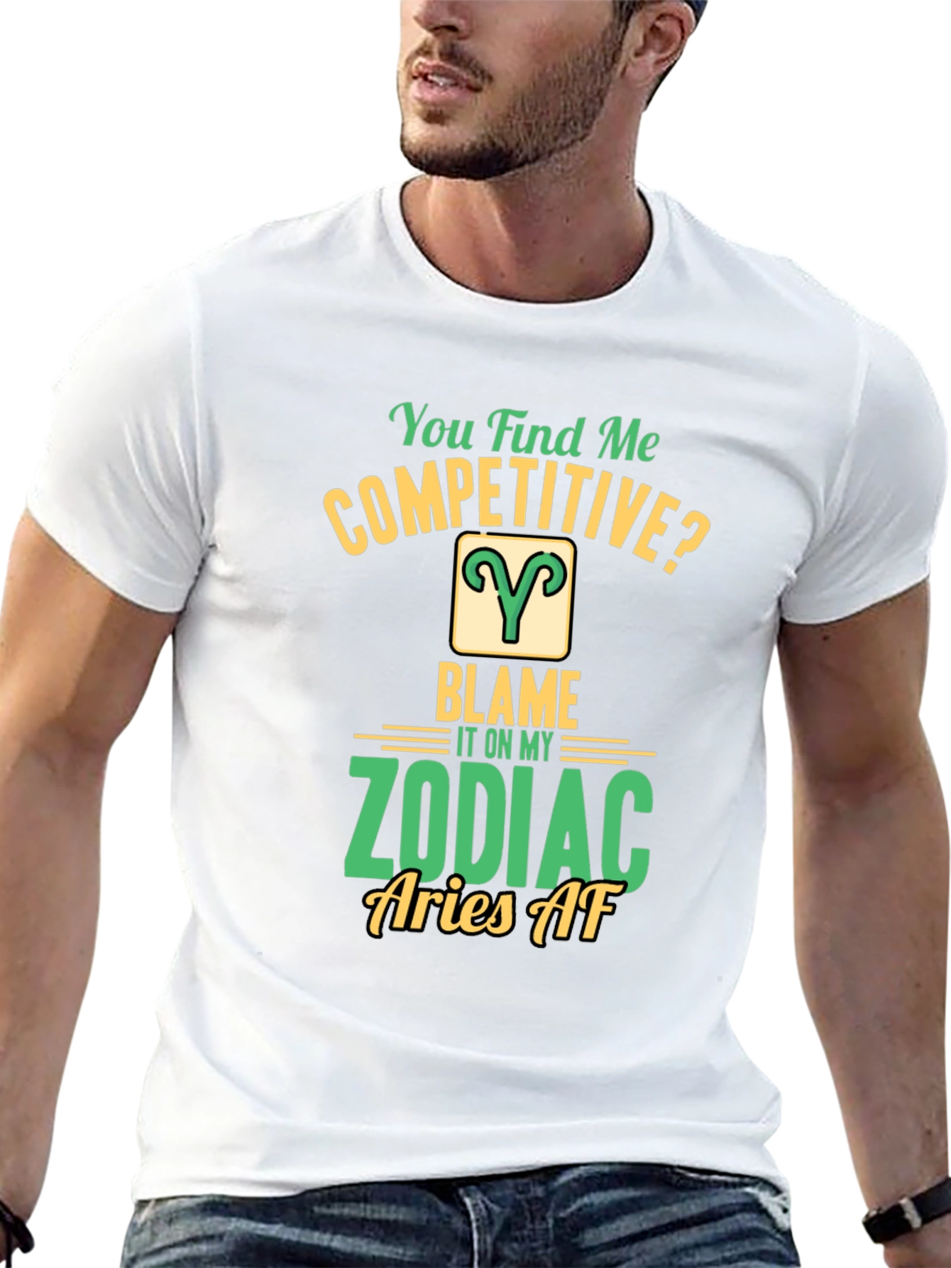 Aries Zodiac T-Shirt: You Find Me Competitive?