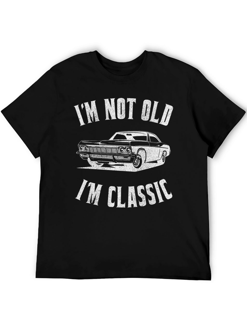 Im Not Old Im Classic T-Shirt